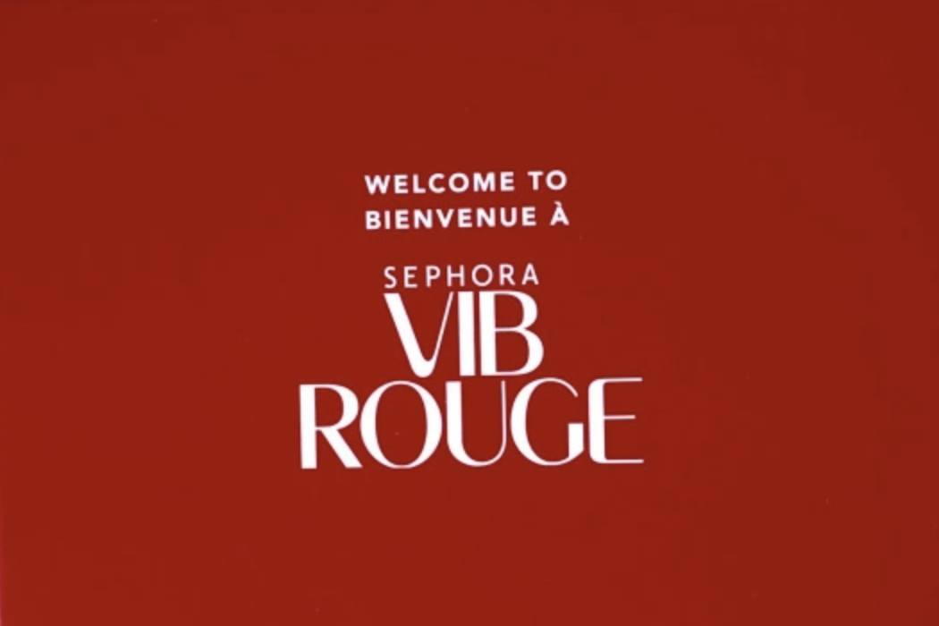 Welcome to Sephora VIB rouge